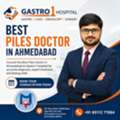 Best Piles Doctor In Ahmedabad &ndash; Expert Care At Gastro1 Hospital