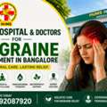 Migraine Hospital In Bangalore With Ayurvedic Therapies