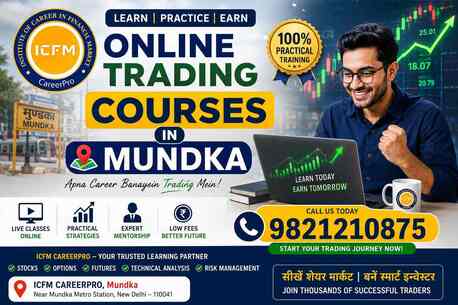 New Delhi, Business, Advanced Online Trading Courses In Mundka, 2026 &mdash; Professional Market Education For Modern