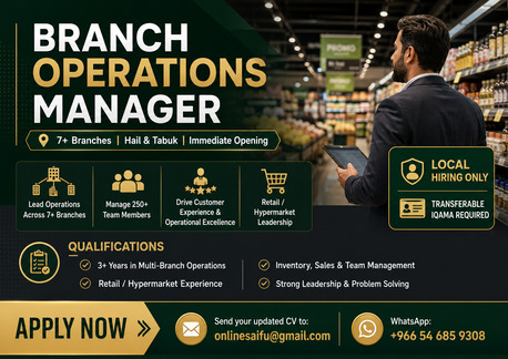 Riyadh, Jobs, Hypermarket Branch Operations Manager To Oversee Daily Operations Across Multiple Bra