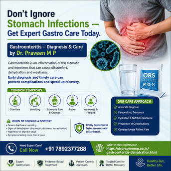 Bangalore, Health, Gastroenteritis &ndash; Diagnosis & Care By Dr. Praveen M P, Electronic City