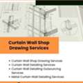 Perfect Alignment: Curtain Wall Shop Drawing Services In Chicago.