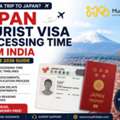 Japan Tourist Visa Processing Time From India: Complete 2026 Guide