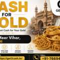 Get2cash &ndash; Cash For Gold In Meer Vihar Delhi | Trusted Gold Buyer In Meer Vihar