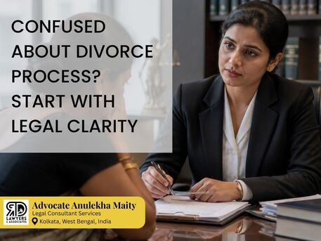 Kolkata, Legal, Advocate Anulekha Maity - How To File Divorce In Kolkata Without Unnecessary Stress?