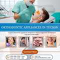 Orthodontic Appliances In Tucson