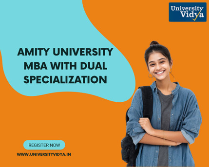 Mumbai, Education, Corporate Profile: Amity University MBA With Dual Specialization