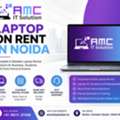 Best Place For Laptop On Rent In Noida