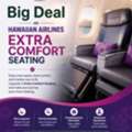 Big Deal On Hawaiian Airlines Extra Comfort Seating +1-888-212-0890