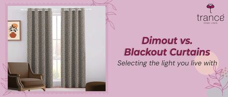 Mumbai, Household Items, Know Which Curtain Need To Select Among Dimout And Blackout Curtains
