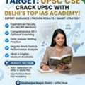 Top IAS Academy In Delhi For UPSC Coaching, Civil Services Preparation, & IAS Exam Success