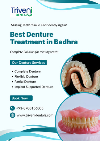 Haryana, Dental, Best Denture Treatment In Badhra | Triveni Dental