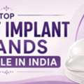 Top Breast Implant Brands Available In India
