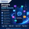 Messaging Trends In Mobile Networks Driving Telecom Innovation