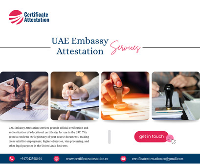 Ranchi, Education, UAE Embassy Attestation Services For Educational & Course Certificates