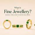 EUR 149,  What Is Fine Jewellery? Meaning, Types & How To Identify Real Pieces