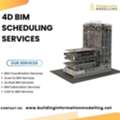 Hire Experts To Get Best 4D BIM Scheduling Services In The USA