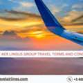 What Are Aer Lingus Group Travel Terms And Conditions?