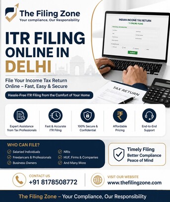 New Delhi, Legal, ITR Filing Online In Delhi &ndash; Fast & Trusted Services By The Filing Zone