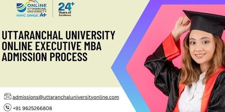 Mumbai, Lessons Offered, Uttaranchal University Online Executive MBA Admission Process