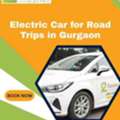 Zepaste Offers Electric Car For Road Trips In Gurgaon At Affordable Rate