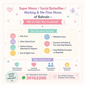 Manama, General, Working MOMS !!!! AND DADS!!!! Stay Relaxed