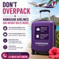 Don&rsquo;t Overpack &ndash; Hawaiian Airlines Bag Weight Rules Inside