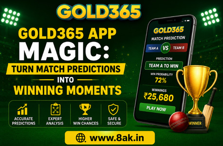 Pune, Business, Gold365 App Magic: Turn Match Predictions Into Winning Moments