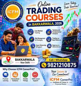 New Delhi, Business, Elite Online Trading Courses In Bakkarwala, 2026 &ndash; Industry-Oriented Stock Market Training