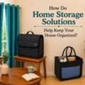 INR 999,  How Do Home Storage Solutions Help Keep Your House Organized?