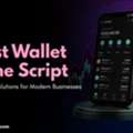Affordable Trust Wallet Clone Script For Crypto Entrepreneurs