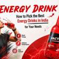 INR 20,  How To Pick The Best Energy Drinks In India For Your Needs (2026 Guide)