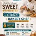 Hiring For Bakery Chef With Sweets Making Experience
