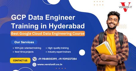 Hyderabad, Education, GCP Data Engineer Training In Hyderabad - Version IT