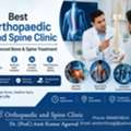 Best Orthopaedic And Spine Clinic – Advanced Bone & Spine Treatment