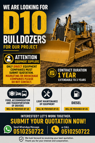 Riyadh, Items Wanted, CALLING ALL D10 BULLDOZER SUPPLIERS