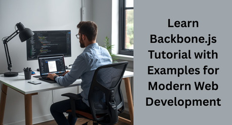 Noida, Computer, Learn Backbone.js Tutorial With Examples For Modern Web Development