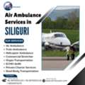 Siliguri Air Ambulance &ndash; Life-Saving Flight Support