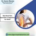 Best Back Pain Specialist In Rajasthan For Relief