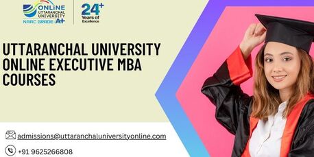 Mumbai, Lessons Offered, Uttaranchal University Online Executive MBA Courses