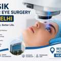 Lasik Laser Eye Surgery In Delhi | Best LASIK Hospital Near Me
