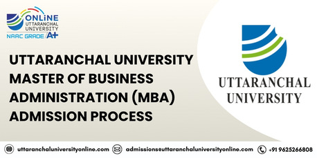 Mumbai, Lessons Offered, Uttaranchal University Master Of Business Administration (MBA) Admission Process