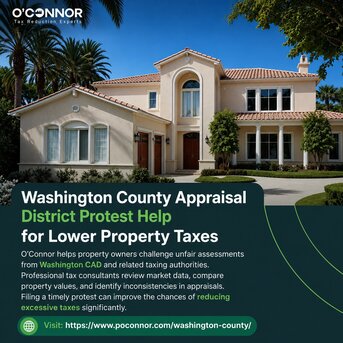 Houston, Real Estate, Washington County Appraisal District Protest Help For Lower Property Taxes