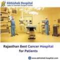 Rajasthan Best Cancer Hospital For Patients