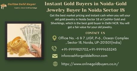 Noida, Financial, Sell Old Gold In Noida At Best Price With Instant Payment