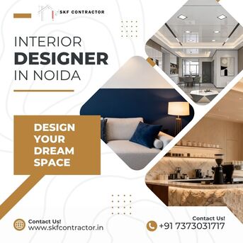 New Delhi, Interior Design, SKF Contractor &ndash; Trusted Interior Designer In Noida For Residential & Commercial Spaces