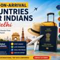 Visa-on-Arrival Countries For Indians In Delhi &ndash; Complete Travel Guide