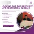 Looking For The Best Past Life Regression In Delhi?