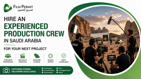 Riyadh, Photography, Saudi Film Permit &ndash; Hire Production Crew In Saudi Arabia