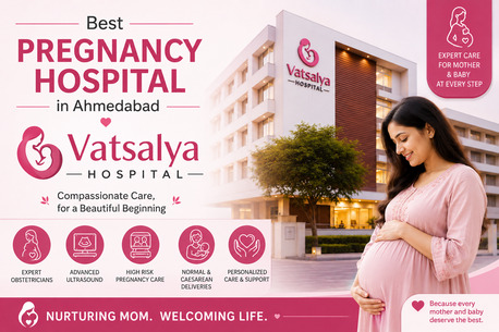 Ahmedabad, Health, Best Pregnancy Hospital In Ahmedabad - Vatsalya Hospital